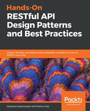 Hands-On RESTful API Design Patterns and Best Practices cover image cdn