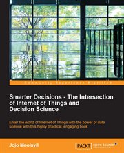 Smarter Decisions - the Intersection of Internet of Things and Decision Science cover image cdn