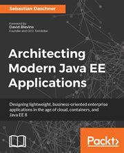 Architecting Modern Java Ee Applications cover image cdn