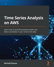 Time Series Analysis on AWS cover image cdn