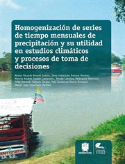 Homogenización de series de tiempo mensuales de precipitación y su utilidad en estudios climáticos y cover image cdn