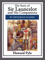 The Story of Sir Launcelot and His Companions cover image cdn