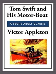 Tom Swift and His Motor-Boat cover image cdn