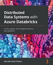 Distributed Data Systems With Azure Databricks cover image cdn