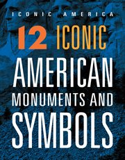12 Iconic American Monuments and Symbols cover image cdn