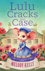 Lulu Cracks the Case cover image cdn