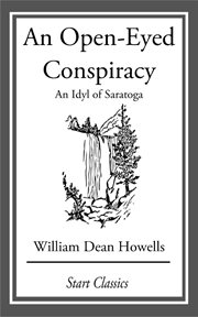 An Open-Eyed Conspiracy : An Idyl of Saratoga cover image cdn