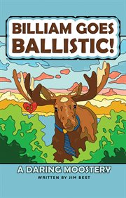 Billiam Goes Ballistic! cover image cdn