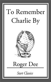 To Remember Charlie By cover image cdn