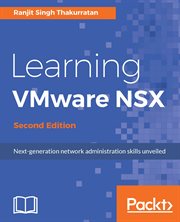 Learning Vmware Nsx - Second Edition cover image cdn
