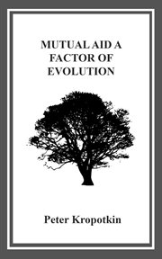 Mutual Aid : A Factor of Evolution cover image cdn