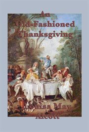 An Old-Fashioned Thanksgiving cover image cdn
