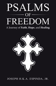 Psalms of Freedom : A Journey of Faith, Hope, and Healing cover image cdn