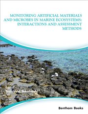 Monitoring Artificial Materials and Microbes in Marine Ecosystems: Interactions and Assessment Metho cover image cdn