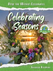 Celebrating Seasons Around the World cover image cdn