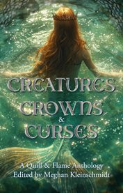 Creatures, Crowns, & Curses cover image cdn