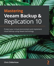 Mastering Veeam Backup & Replication 10 cover image cdn