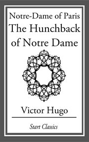 Notre-Dame of Paris : The Hunchback of Notre Dame cover image cdn