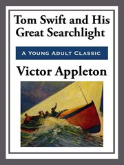Tom Swift and His Great Searchlight cover image cdn