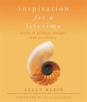 Inspiration for a Lifetime : Words of Wisdom, Delight, and Possibility cover image cdn