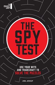 The Spy Test : Have you got what it takes to be a spy? cover image cdn
