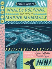 Pocket Guide to Whales, Dolphins, and other Marine Mammals cover image cdn