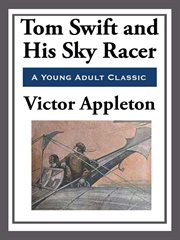 Tom Swift and His Sky Racer cover image cdn