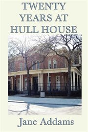 20 Years at Hull House cover image cdn