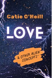 Love and Other Alien Concepts cover image cdn