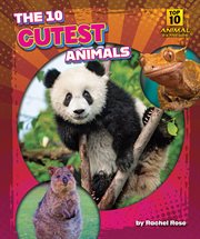 The 10 Cutest Animals cover image cdn