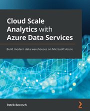 Cloud Scale Analytics With Azure Data Services cover image cdn