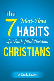 The 7 Habits of a Faith-Filled Christian cover image cdn