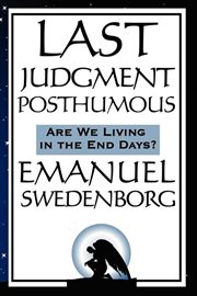 Last Judgment Posthumous : Are We Living in the End of Days? cover image cdn