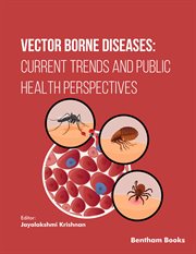 Vector Borne Diseases: Current Trends and Public Health Perspectives cover image cdn