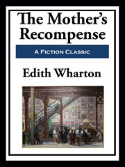 The Mother's Recompense cover image cdn