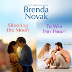 Shooting the Moon & to Win Her Heart cover image cdn