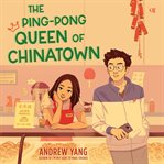 The Ping-Pong Queen of Chinatown cover image cdn