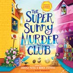 The Super Sunny Murder Club cover image cdn
