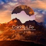 Colony Life cover image cdn