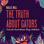 The Truth About Gators cover image cdn