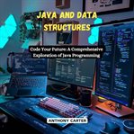 Java and Data Structures cover image cdn