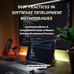 Best Practices in Software Development Methodologies cover image cdn