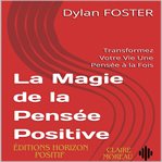 La Magie De La Pensée Positive cover image cdn