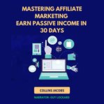 Mastering Affiliate Marketing cover image cdn