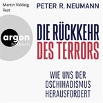 Die Rückkehr des Terrors - Wie uns der Dschihadismus herausfordert cover image cdn