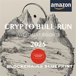 Encierro De Toros De Criptografía Perspectivas De Inversión 2025 cover image cdn