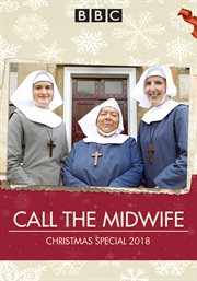 Call the Midwife: Christmas 2018 cover image cdn