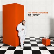 I've Tried Everything But Therapy (Part 2) cover image cdn