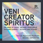Veni Creator Spiritus - Chor Des Bayerischen Rundfunks cover image cdn