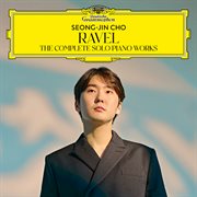 Ravel: The Complete Solo Piano Works cover image cdn